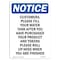 Signmission OSHA Notice, 7" Height, Customers Please Fill Your Water Sign, 7" X 5", Portrait OS-NS-D-57-V-10884 - alternate 1